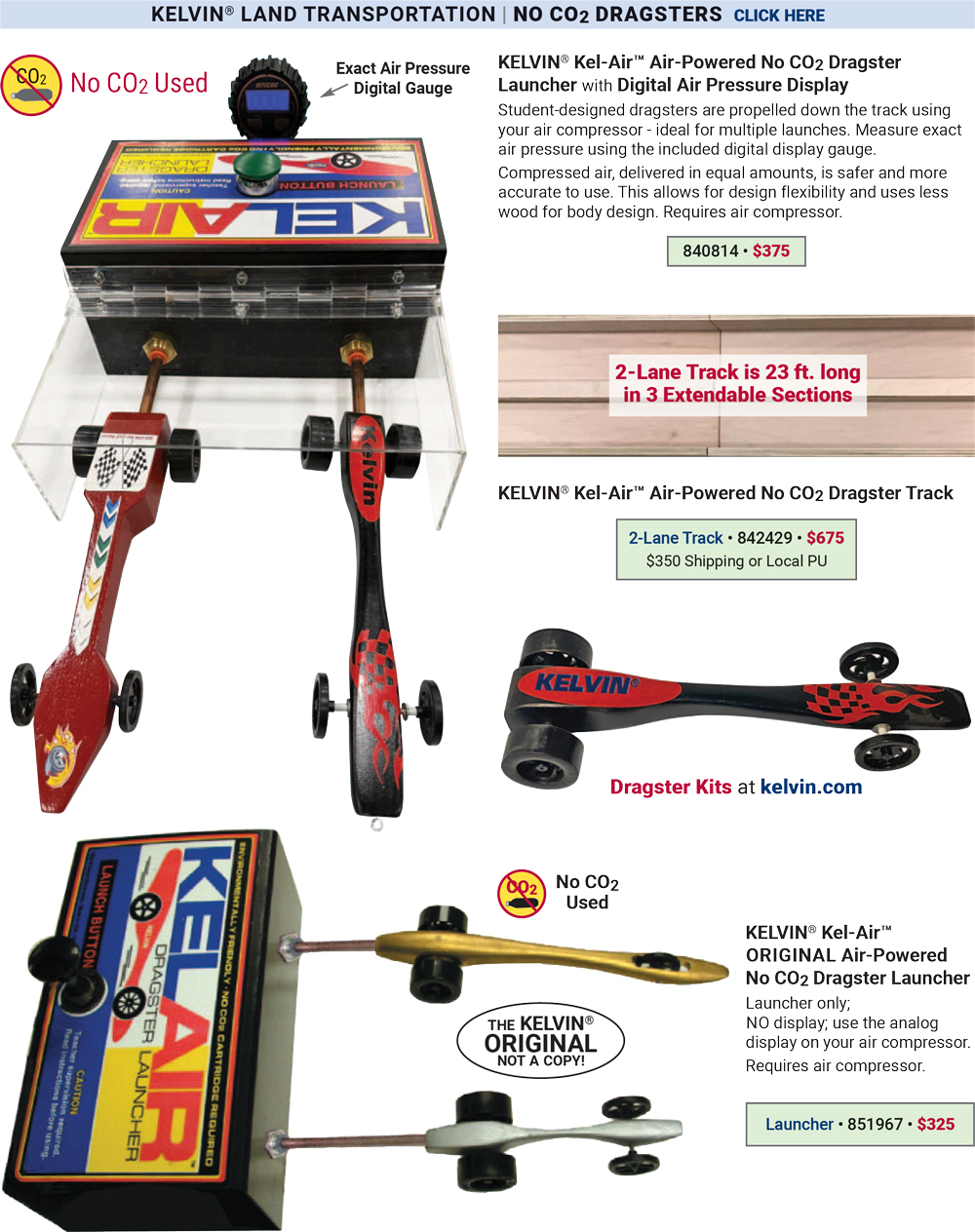 KELVIN® No CO2 Dragsters
